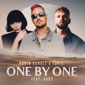 ROBIN SCHULZ X TOPIC FEAT. OAKS - ONE BY ONE